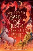 Dark Star Burning, Ash Falls White