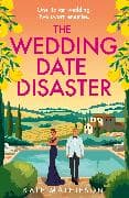 The Wedding Date Disaster
