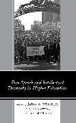 Free Speech and Intellectual Diversity in Higher Education