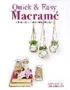 Quick & Easy Macramé