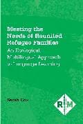 Meeting the Needs of Reunited Refugee Families
