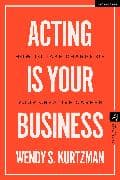 Acting is Your Business