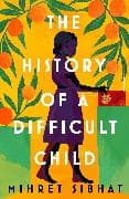 The History of a Difficult Child