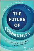 The Future of Community