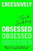 Excessively Obsessed