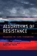 Algorithms of Resistance
