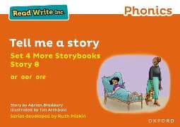 Read Write Inc Phonics: Orange Set 4 More Storybook 8 Tell me a story