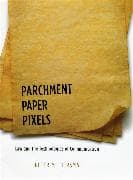 Parchment, Paper, Pixels
