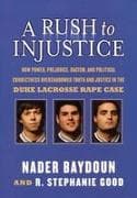 A Rush to Injustice