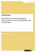 Gausemeier's Scenario Management Process. Reflection on the Advantages and Disadvantages