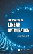 Introduction To Linear Optimization
