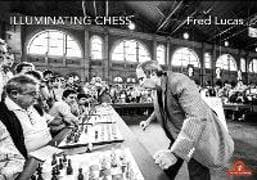 Illuminating Chess