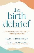 The Birth Debrief