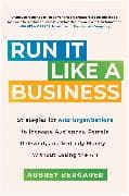 Run It Like a Business
