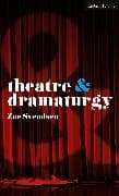 Theatre and Dramaturgy