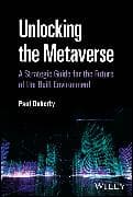 Unlocking the Metaverse