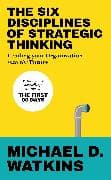 The Six Disciplines of Strategic Thinking