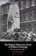The English Modernist Novel as Political Theology