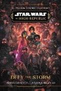 Star Wars: The High Republic: Defy the Storm