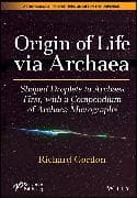 Origin of Life via Archaea