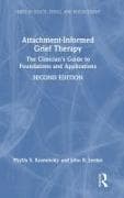 Attachment-Informed Grief Therapy