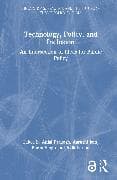 Technology, Policy, and Inclusion
