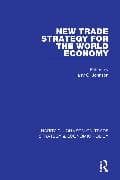 New Trade Strategy for the World Economy