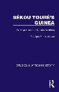 Sékou Touré’s Guinea