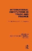 International Institutions in Trade and Finance