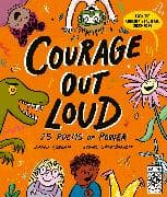Courage Out Loud: Volume 3