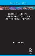 Translation and Transgression in the Art of Shirin Neshat