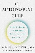 The Autoimmune Cure
