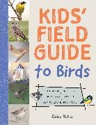 Kids' Field Guide to Birds