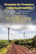 Changing the Paradigm of Energy Geopolitics