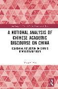A Notional Analysis of Chinese Academic Discourse on China