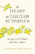 The Heart of Tibetan Buddhism