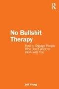 No Bullshit Therapy