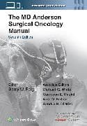 The MD Anderson Surgical Oncology Manual: Print + eBook with Multimedia