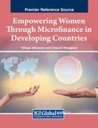 Empowering Women Through Microfinance in Developing Countries