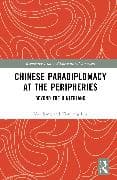 Chinese Paradiplomacy at the Peripheries
