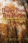 The Hagley Wood Tree Murder