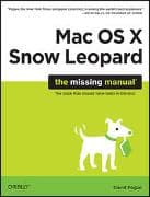 Mac OS X Snow Leopard: The Missing Manual