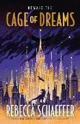 Cage of Dreams
