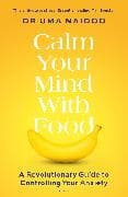 Calm Your Mind with Food