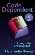 Code Dependent
