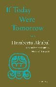 If Today Were Tomorrow