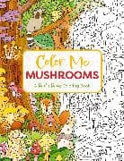 Color Me Mushrooms