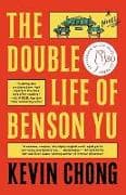 The Double Life of Benson Yu