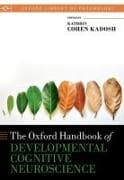 The Oxford Handbook of Developmental Cognitive Neuroscience