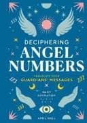 Deciphering Angel Numbers